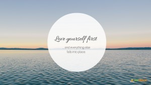 Love yourself first